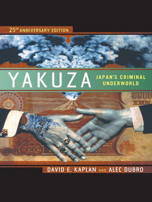 Title details for Yakuza by David E. Kaplan - Available